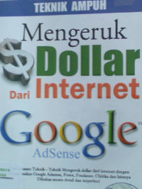 Image of Teknik Ampuh Mengeruk Dollar Dari Internet