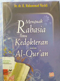 Image of Menguak Rahasia Ilmu Kedokteran dalam Al-Qur'an