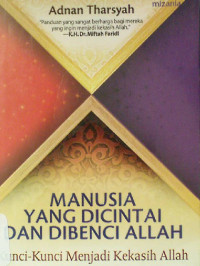 Image of Manusia Yang Dicintai dan Dibenci Allah