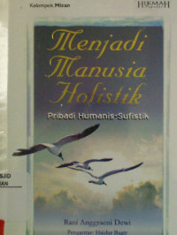 Image of Menjadi Manusia Holistik