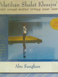 Image of Pelatihan Shalat Kusyu'