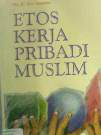 Image of Etos Kerja Pribadi Muslim