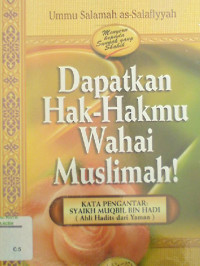 Image of Dapatkan Hak-Hakmu Wahai Muslimah