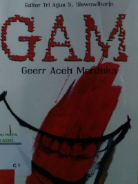 Image of GAM: Geerr Aceh Merdeka