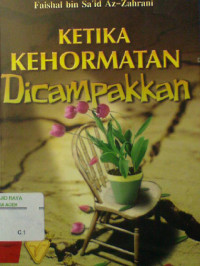 Image of Ketika Kehormatan Dicampakkan