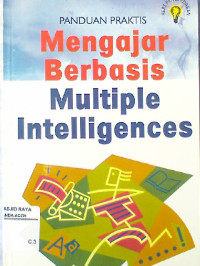 Image of Panduan Praktis Mengajar Berbasis Multiple Intelligences