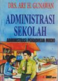 Image of Administrasi sekolah (administrasi pendidikan mikro)