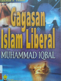 Image of Gagasan Islam Liberal Muhammad Iqbal