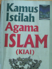 Image of Kamus Istilah Agama Islam (KIAI)