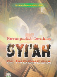 Image of Mewaspadai Gerakan Syi'ah di Indonesia