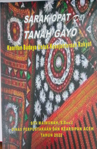 Image of Sarak Opat Di Tanah Gayo; Kearifan Budaya Untuk kesejahteraan Rakyat