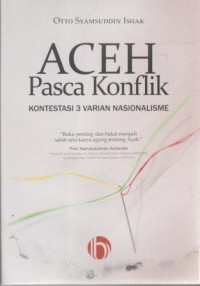 Image of Aceh pasca konflik: kontestasi 3 varian nasionalisme