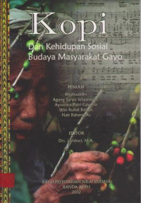 Image of KOPI DALAM KEHIDUPAN SOSIAL BUDAYA MASYARAKAT GAYO