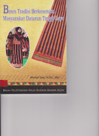 Image of BINES TRADISI BERKESENIAN MASYARAKAT DATARAN TINGGI GAYO