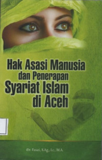 Image of Hak asasi manusia dan penerapan syariat Islam di Aceh