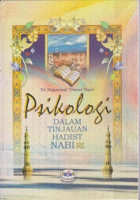 Image of Psikologi Dalam Tinjauan Hadist Nabi SAW